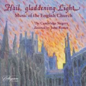 Image of HAIL GLADDENING LIGHT by The Cambridge Singers CD Album