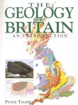 Image of The Geology of Britain by Peter Toghill Paperback