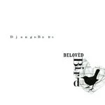 Image of Django Bates Beloved - Beloved Bird (Music CD)