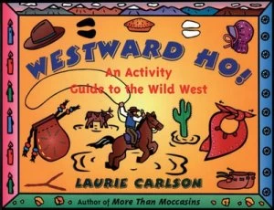 Image of Westward Ho by Laurie Carlson Book