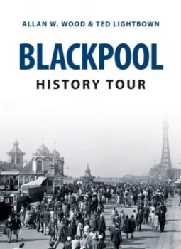 Image of Blackpool by Allan W. Wood Paperback