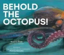Image of Behold the Octopus!