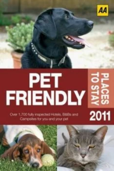 Image of Pet Friendly Places to Stay 2011 Paperback
