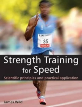 Image of Strength training for speed by James Wild