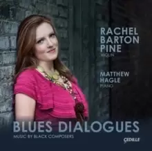 image of Blues Dialogues: Music By Black Composers