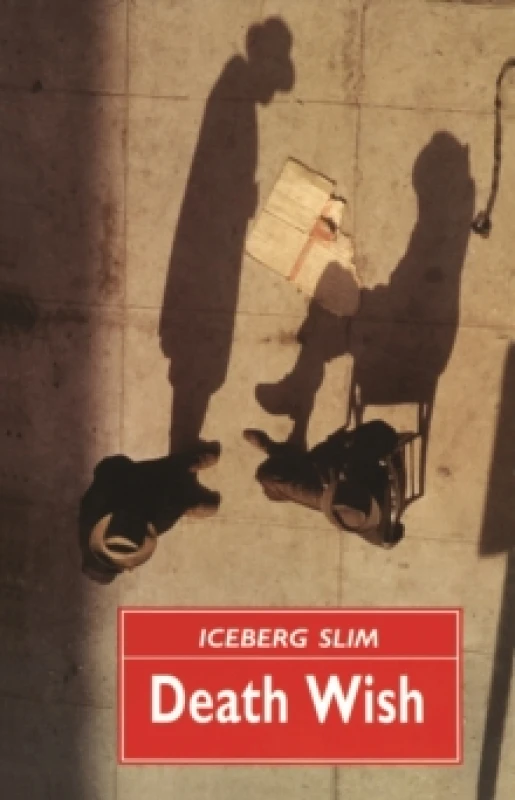 Image of Death Wish. Paperback. By Iceberg Slim Books