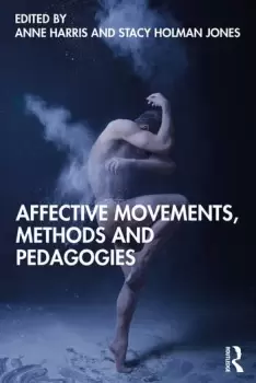 Image of Affective Movements Methods and Pedagogies