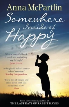 Image of Somewhere inside of Happy by Anna Mcpartlin Paperback