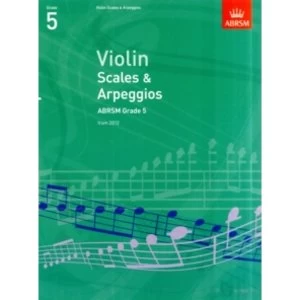 image of Violin Scales & Arpeggios, ABRSM Grade 5 : From 2012