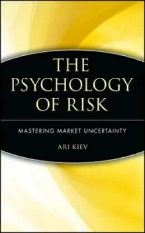 Image of The psychology of risk by Ari Kiev