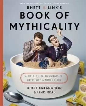 Image of Rhett & Links book of mythicality by Rhett McLaughlin