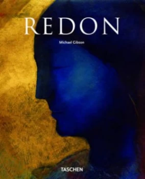 Image of Odilon Redon 1840-1916 by Michael Gibson and Odilon Redon Paperback