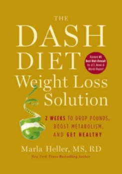 Image of The Dash Diet Weight Loss Solution by Marla Heller Hardback