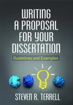 Image of Writing a Proposal for Your DissertationGuidelines and Examples