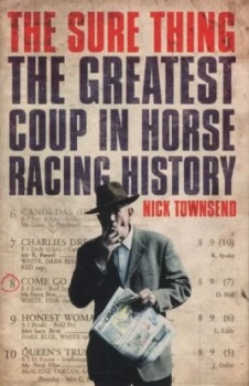 Image of The Sure Thing by Nick Townsend Hardback