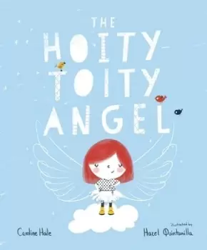 Image of The hoity-toity angel - Caroline Hoile - Paperback - Used