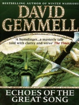 Image of Echoes of the Great Song by David Gemmell Paperback
