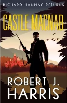 Image of Castle Macnab : Richard Hannay Returns