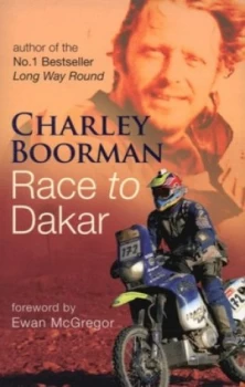 Image of Race to Dakar by Charley Boorman Paperback