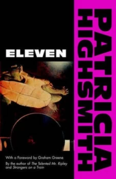 Image of Eleven by Patricia Highsmith Paperback