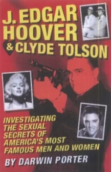 Image of J. Edgar Hoover and Clyde Tolson by Darwin Porter Paperback