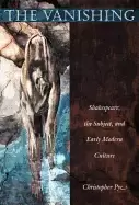 Image of vanishing shakespeare the subject and early modern culture