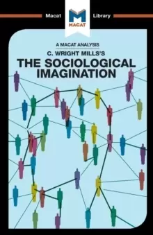 Image of An Analysis of C. Wright Mills's The Sociological Imagination