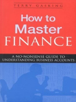 Image of How to Master Finance by Terry Gasking Book