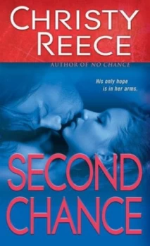Image of Second Chance by Christy Reece Book