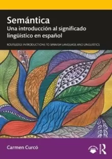 Image of Semantica : Una introduccion al significado linguistico en espanol
