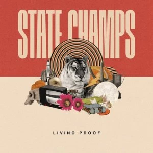Image of Living Proof by State Champs CD Album
