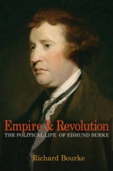 Image of Empire and Revolution by Richard Bourke Book