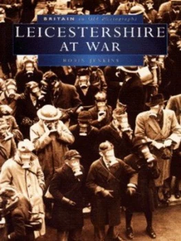 Image of Leicestershire at War by R. P Jenkins Paperback