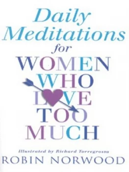 Image of Daily Meditations For Her Who Love Too Much by Robin Norwood Paperback