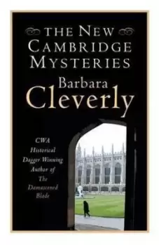 image of The new Cambridge mysteries by Barbara Cleverly