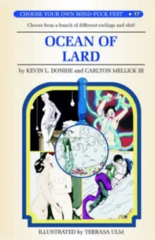 Image of Ocean of Lard by Carlton Mellick Book