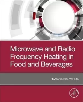 Image of Microwave and Radio Frequency Heating in Food and by Tatiana Koutchma