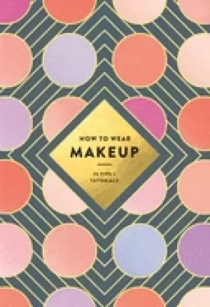 Image of how to wear makeup 75 tips tutorials