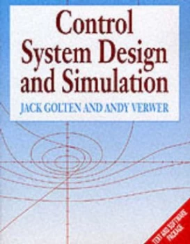 Image of Control System Design and Simulation by Jack Golten and Andy Verwer Book