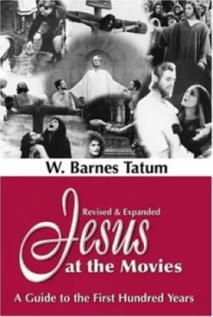 Image of Jesus at the movies by W. Barnes Tatum