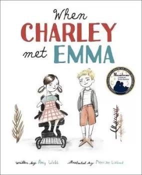 Image of When Charley Met Emma by Amy Webb