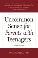 Image of uncommon sense for parents with teenagers third edition