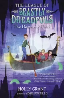 Image of The League of Beastly Dreadfuls Book 2: The Dastardly Deed