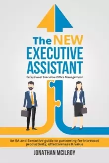 Image of The New Executive Assistant : Exceptional Executive Office Management