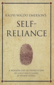 Image of Ralph Waldo Emersons Self-Reliance by Andrew Holmes Paperback