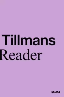 Image of Wolfgang Tillmans: A Reader