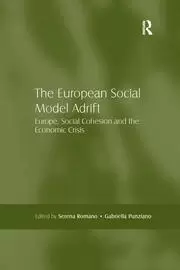 Image of The European Social Model Adrift Europe Social Cohesion and the Economic Crisis