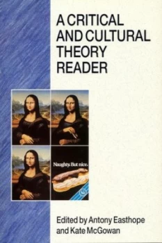 Image of Critical and Cultural Theory Reader by Antony Book
