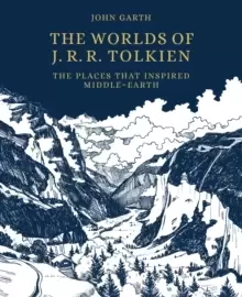 Image of The Worlds of J.R.R. Tolkien : The Places that Inspired Middle-earth