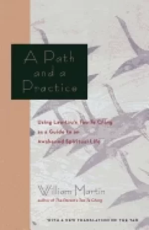 Image of path and a practice using lao tzus tao te ching as a guide to an awakened s